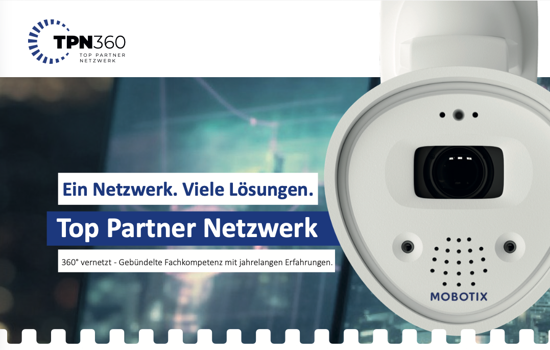 Mobotix Toppartner Netzwerk Mobotix Toppartner Netzwerk